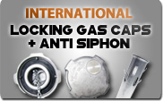 International Locking Gas Caps and Anti Siphons